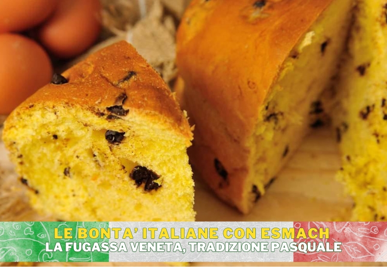 LA FUGASSA VENETA, UNA SOFFICE TRADIZIONE PASQUALE